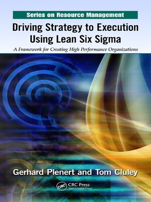cover image of Driving Strategy to Execution Using Lean Six Sigma